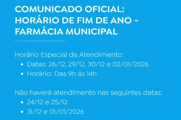 Horário de Fim de Ano da Farmácia Municipal