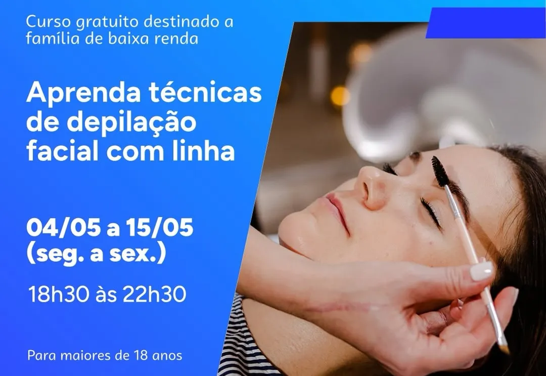 Curso gratuito de depilação facial com linha abre inscrições em Pereiras