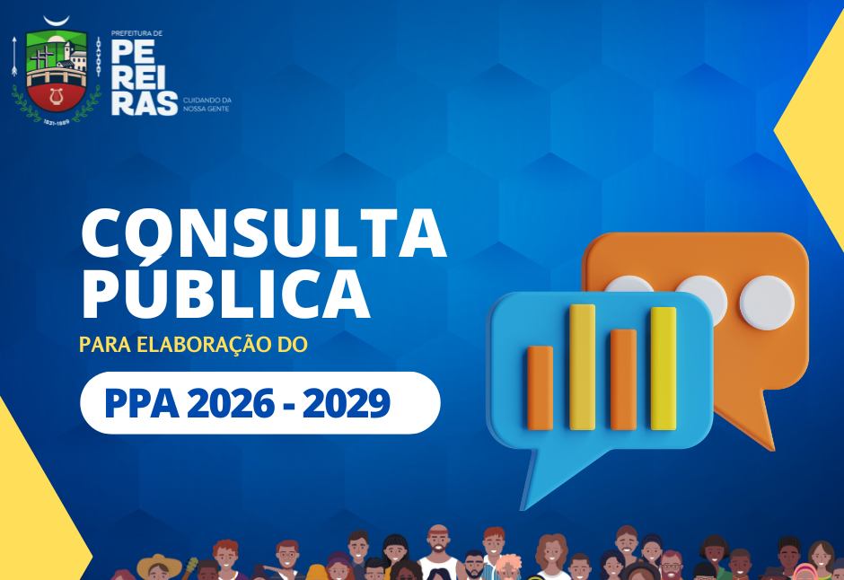 Participe da Construção do Futuro de Pereiras: Contribua com o PPA 2026-2029